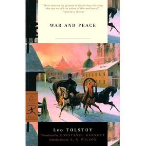 War and Peace -- Leo Tolstoy